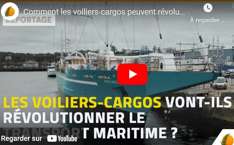 Le voilier-cargo devient une réalité pour décarboner le transport maritime