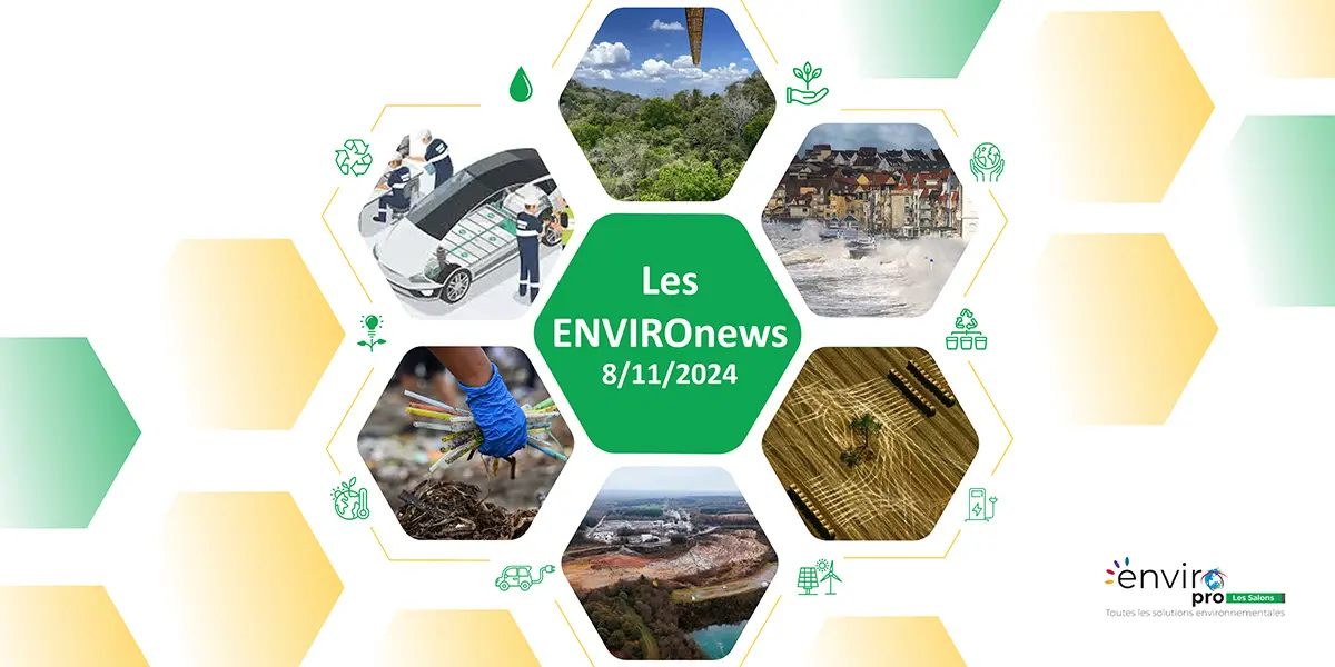 Les ENVIROnews du 29 novembre 2024