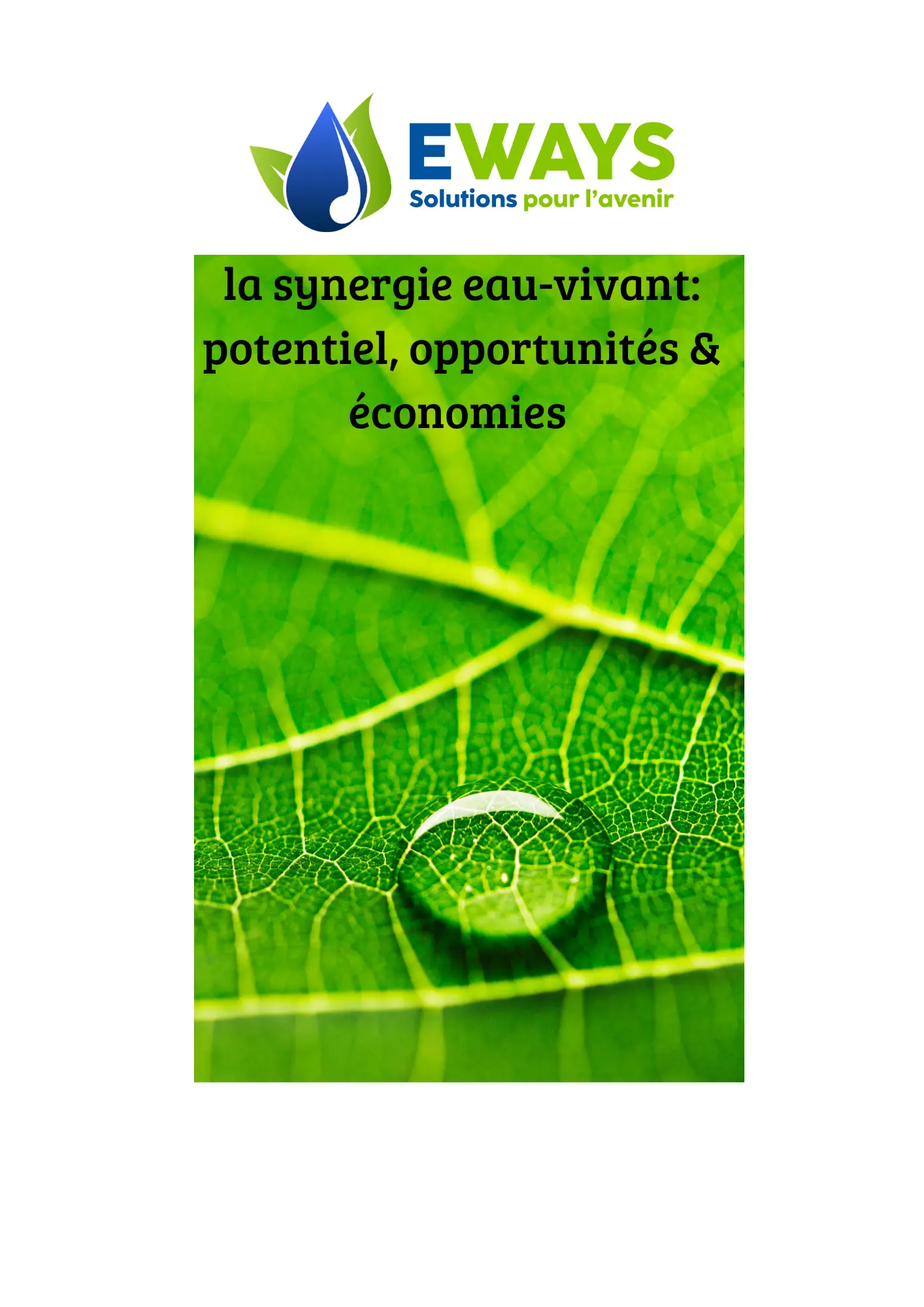 la synergie eau-vivant: potentiel, opportunités et économies