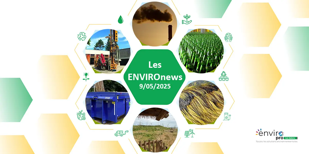 Les ENVIROnews du 9 mai 2025