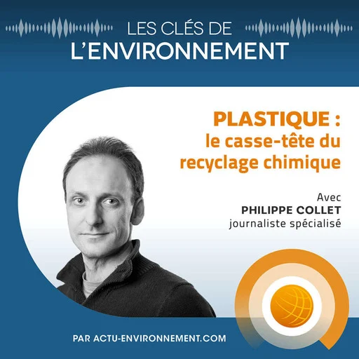 Plastique : le casse-tête du recyclage chimique